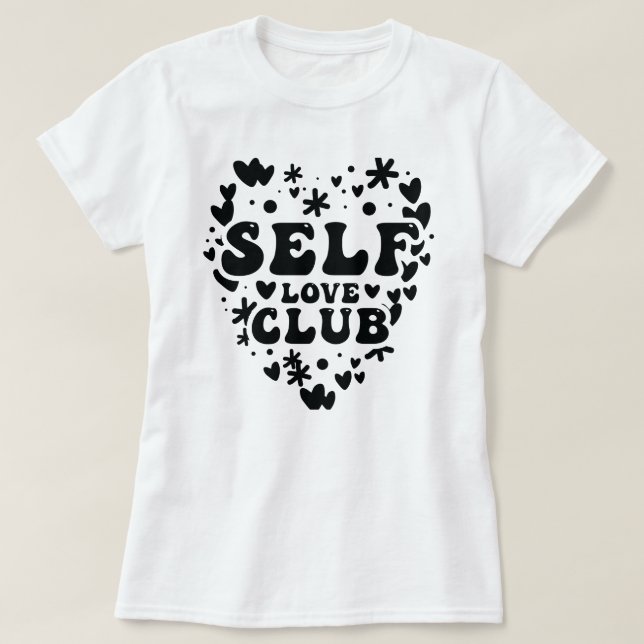 Self kärlek klubb t shirt (Design framsida)
