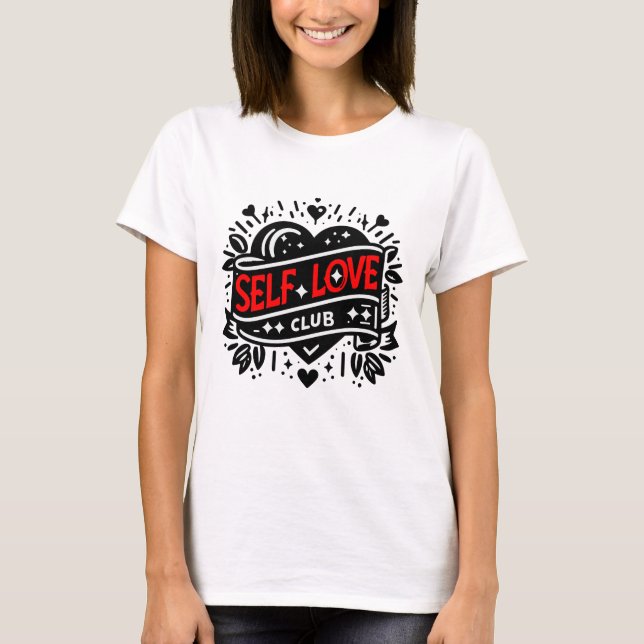 "Self Kärlek Klubb" T Shirt (Framsida)