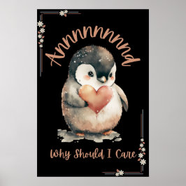 Self Kärlek, och varför ska jag bry mig? Poster