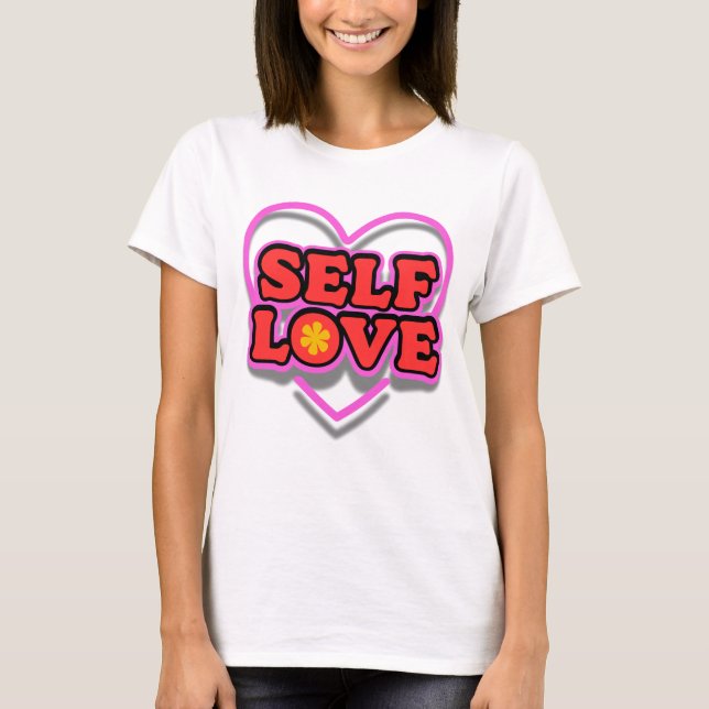 Self Kärlek T Shirt (Framsida)