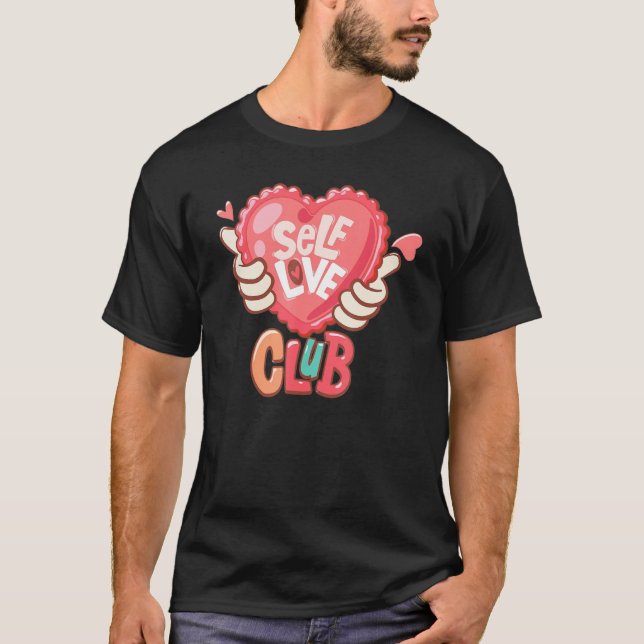 Self Love Club Retro Heart Hand Happy Valentines D T Shirt (Framsida)