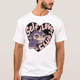 Self Love Club T Shirt