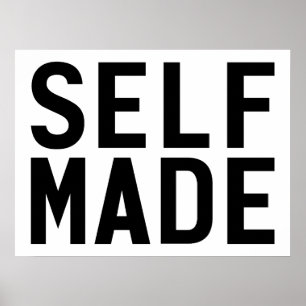 Self Made Oberoende Poster