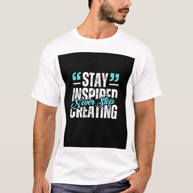 Self motivation quote t shirt  (Framsida)