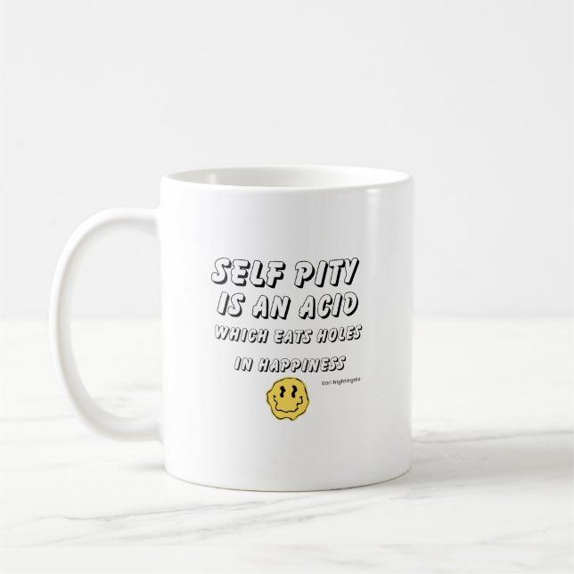 Self-Pity - Earl Nightingale Quote - Kaffemugg (Vänster)
