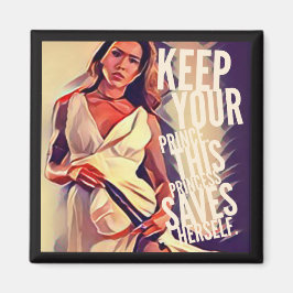 Self Rescuing Princess Magnet