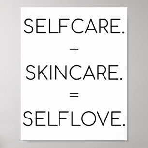 Selfcare Skincare Selflove Skin Älskare Sk Poster