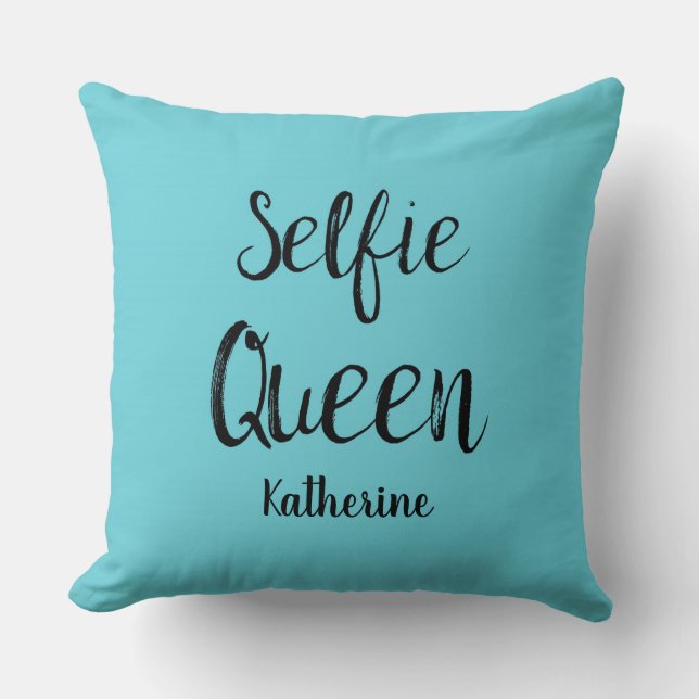 Selfie Queen Namn Personlig Turquise Teal Blue Kudde (Framsida)