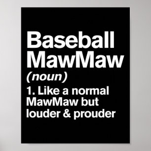 Sell Mawmaw Louder och Prouder Funny Definition Mo Poster