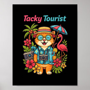 Semesterutflyktad Kläder för Fåniga Turister Galen Poster