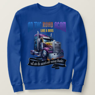 Semi Lastbil Driver Sweatshirt