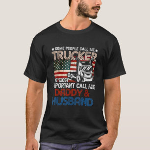 Semi Lastbil Driver Trucker Ring pappa Make US T Shirt