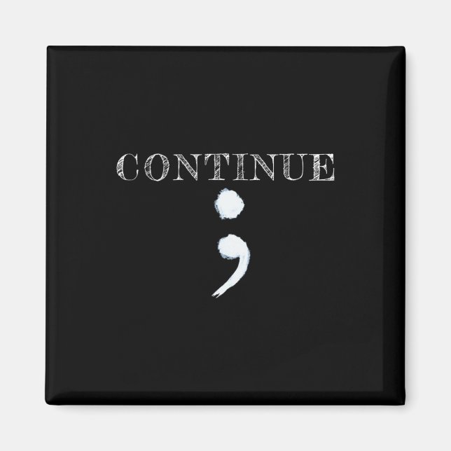 Semicolon Mental Health Awareness Suicide Preventi Magnet (Framsidan)