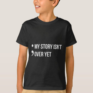 Semicolon Min historia är över än suicide Awarenes T Shirt