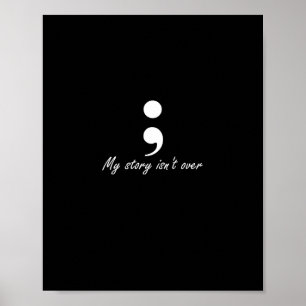 Semikolon Min berättelse är inte över Longsleeve Poster