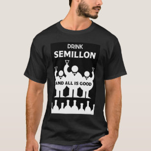 Semillon internationell Vin Days T Shirt
