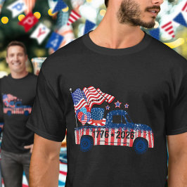 Semiquincentennial 1776 to 2026 Pickup Truck Flags T Shirt