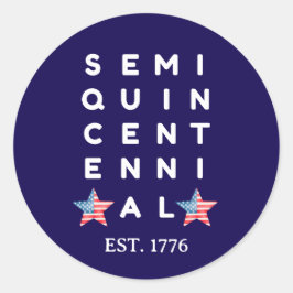 Semiquincentennial 250th American Independence Runt Klistermärke