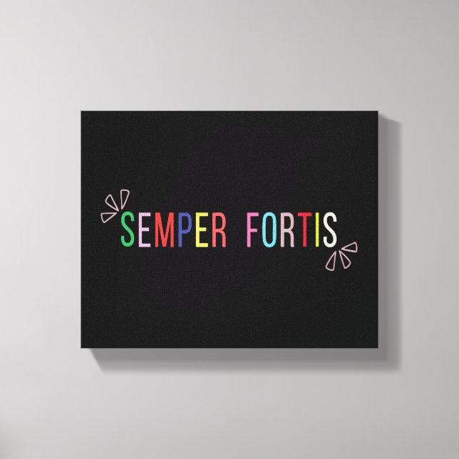 Semper Fortis – Alltid Modig Canvastryck (Framsida)