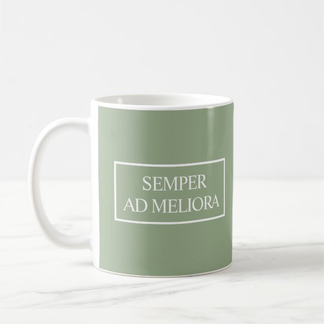Semper och Meliora Latin Quote Sage Grönt Kaffemugg (Vänster)