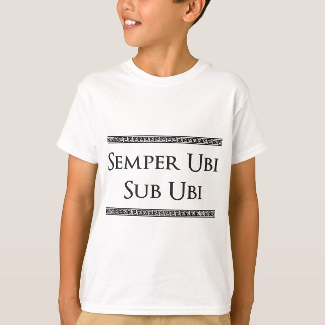 Semper Ubi underUbi (den latinska humorn) - Tee (Framsida)