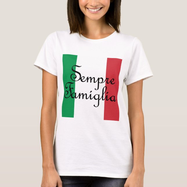 Sempre Famiglia och Italienska flagga färger T Shirt (Framsida)