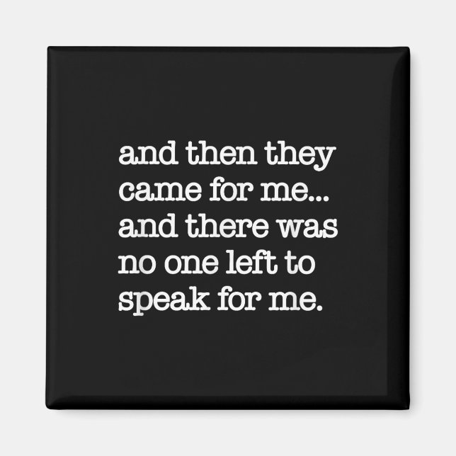 Sen kom de till mig, politiska protester, World Wa Magnet (Framsidan)