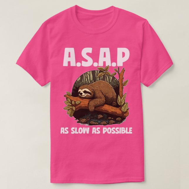 Sena ASAP så långsamt som möjligt3 T Shirt (Design framsida)