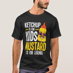 Senapsälskare Ketchup för barn Senap för legender T Shirt