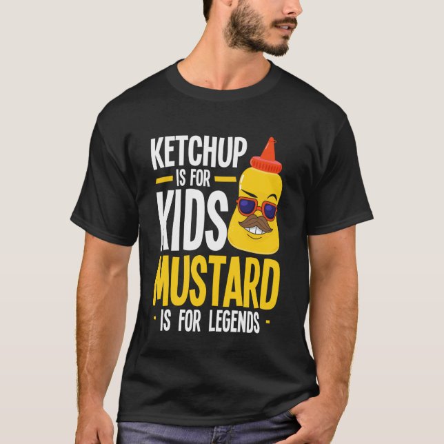 Senapsälskare Ketchup för barn Senap för legender T Shirt (Framsida)