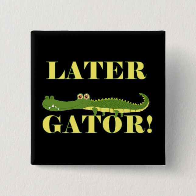 Senare Gator Knapp (Framsida)