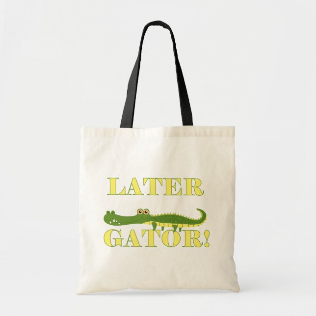 Senare Gator Tote Bag Tygkasse (Framsidan)