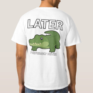 Senare Rolig Söt Alligator T Shirt