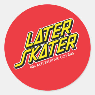 Senare Skater Runt Klistermärke