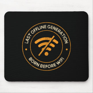 Senast Offline Generation Född Innan Wifi Retro Ro Musmatta