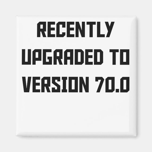 Senast uppgraderad till version 70.0 magnet (Framsidan)