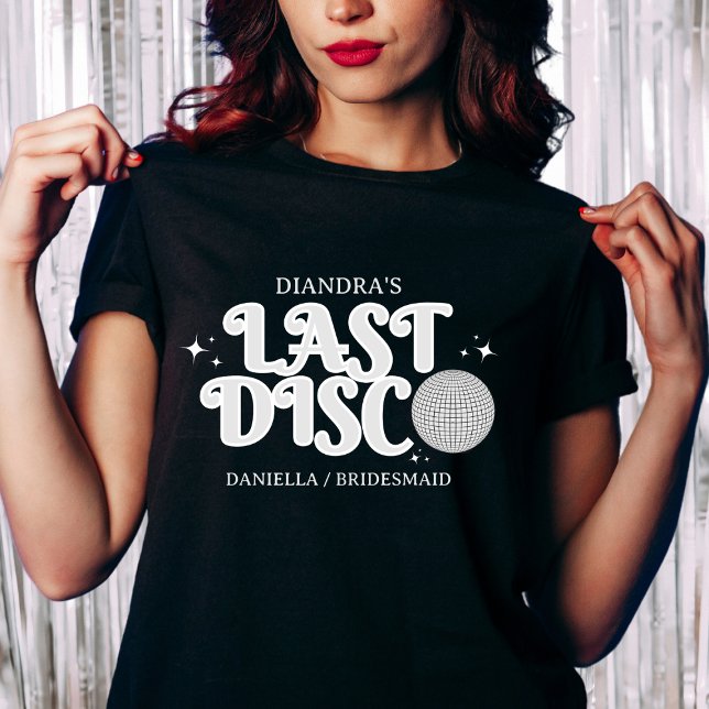 Senaste Disco Namn Retro Silver 70-talet Bachelore T Shirt (last disco silver disco retro 70s bachelorette party shirt, disco bride name, disco bachelorette)