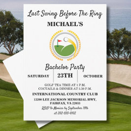 Senaste gången före Ring | Golf Bachelor Party Inbjudningar