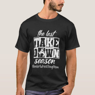 Senaste segringssäsongen: Senior Wrestling Mamma T Shirt