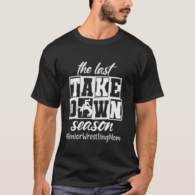 Senaste segringssäsongen: Senior Wrestling Mamma T Shirt (Framsida)