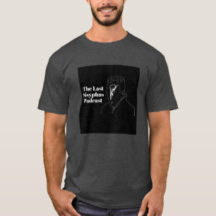 Senaste Sisyphus Podcast T-Shirt