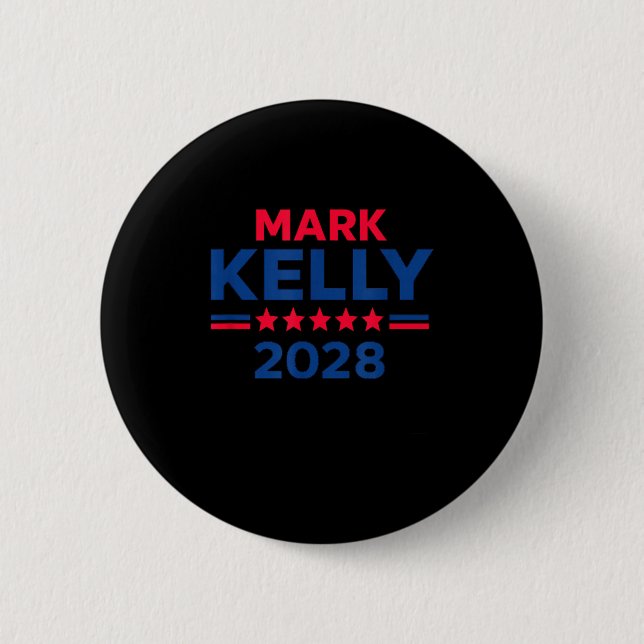 Senator Mark Kelly för president 2028 kampanj  Knapp (Framsida)