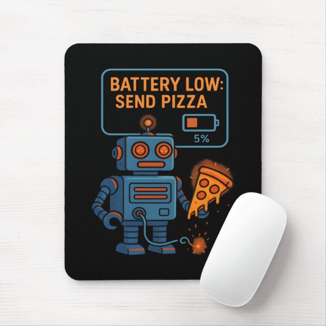 Send Pizza Robot Battery 5% Gaming Foodie Funny Musmatta (Med mus)