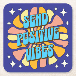 Send Positive Vibes Underlägg Papper Kvadrat
