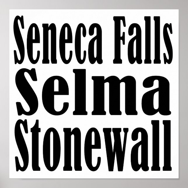 Seneca Falls Selma Stonewall Poster (Framsidan)