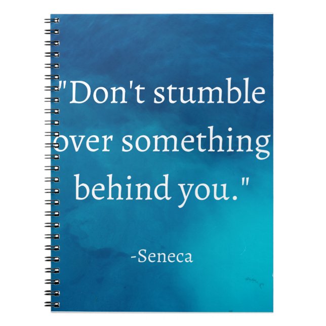 Seneca: Fokus Forward, Stumble on Past Anteckningsbok (Framsidan)