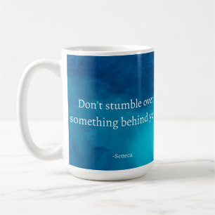 Seneca: Fokus Forward, Stumble on Past Kaffemugg