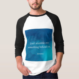 Seneca: Fokus Forward, Stumble on Past T Shirt