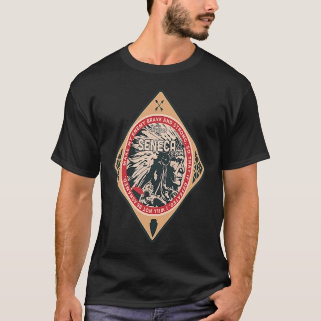Seneca Native Indian Modig Strong Enemy T Shirt (Framsida)