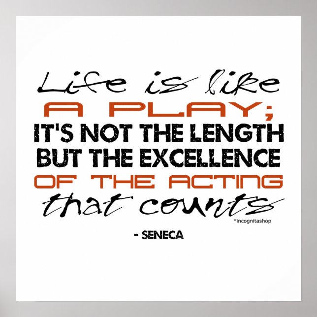 Seneca Quote on Acting Poster (Framsidan)